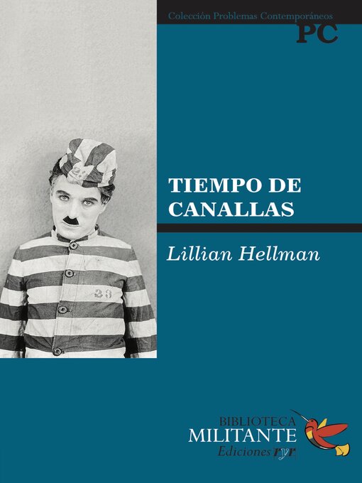 Title details for Tiempo de canallas by Lillian Hellman - Available